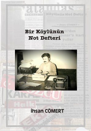 İhsan CÖMERT’ten “Bir Köylünün  Not Defteri”