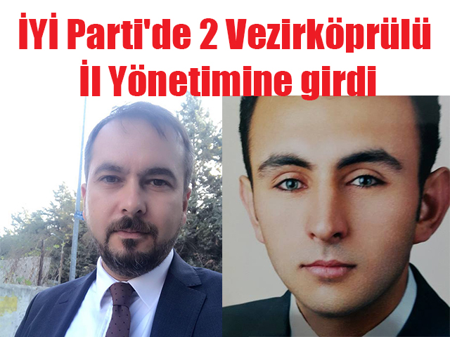 İYİ Parti’de 2 Vezirköprülü  İl Yönetimine girdi