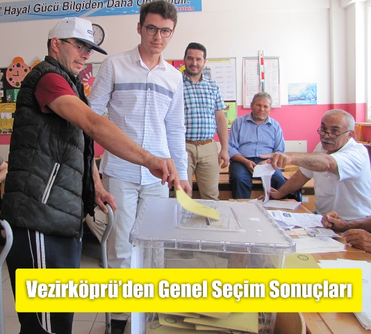 Vezirköprü’den Genel Seçim Sonuçları