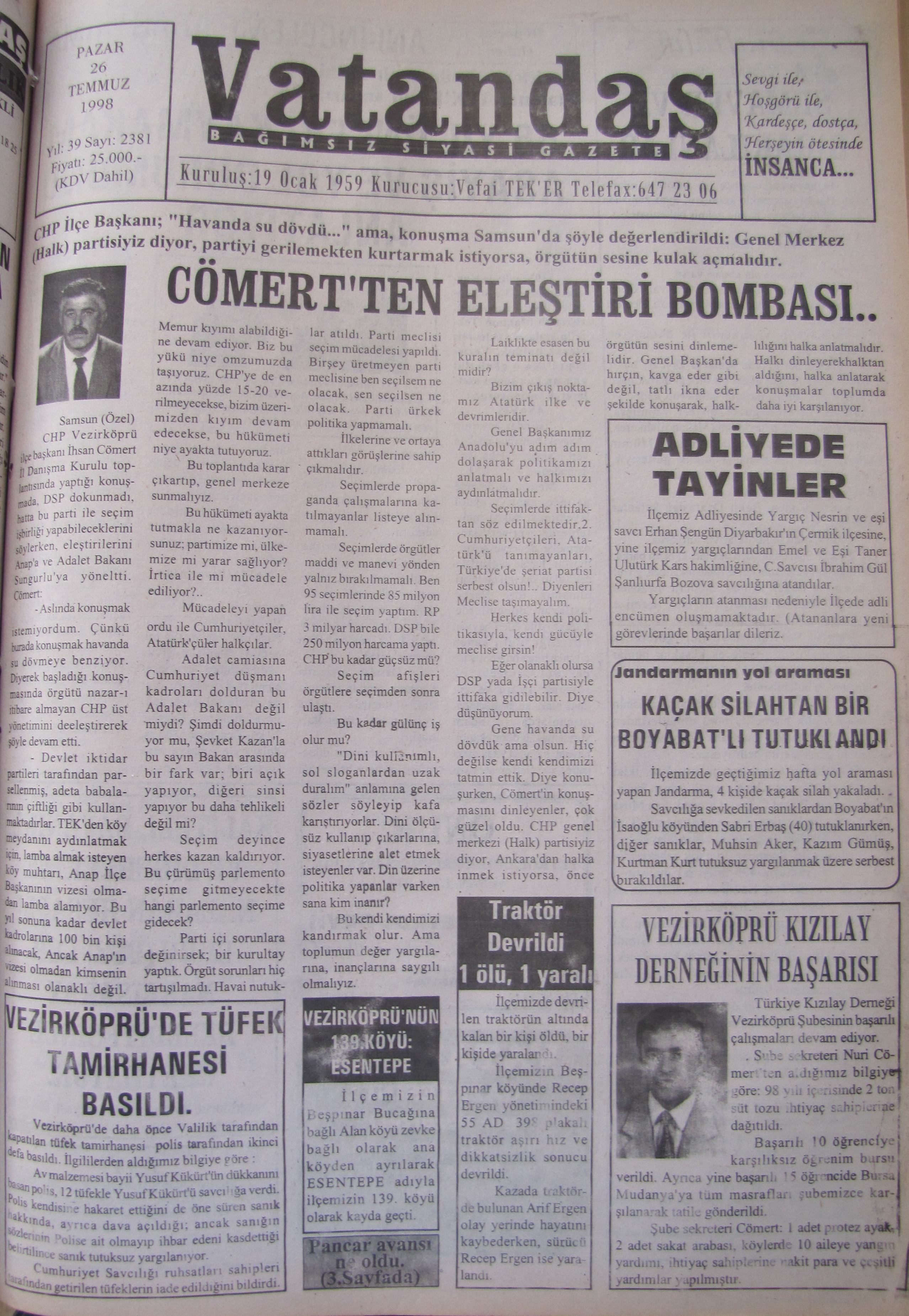Cömert’ten Eleştiri Bombası.. 26 Temmuz 1998  Pazar