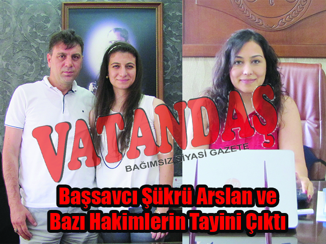 Vezirköprü Cumhuriyet Başsavcısı Şükrü Arslan’ın Tayini Çıktı