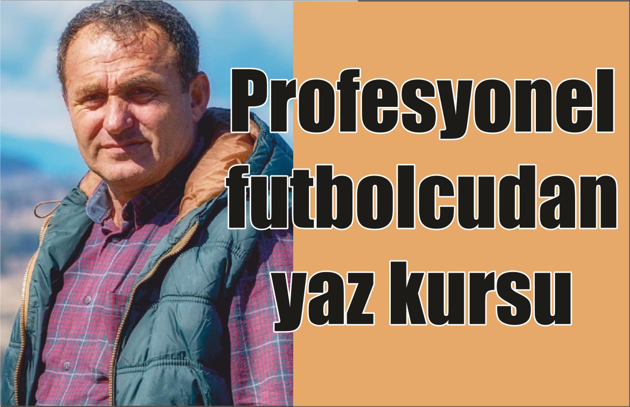 Profesyonel futbolcudan yaz kursu