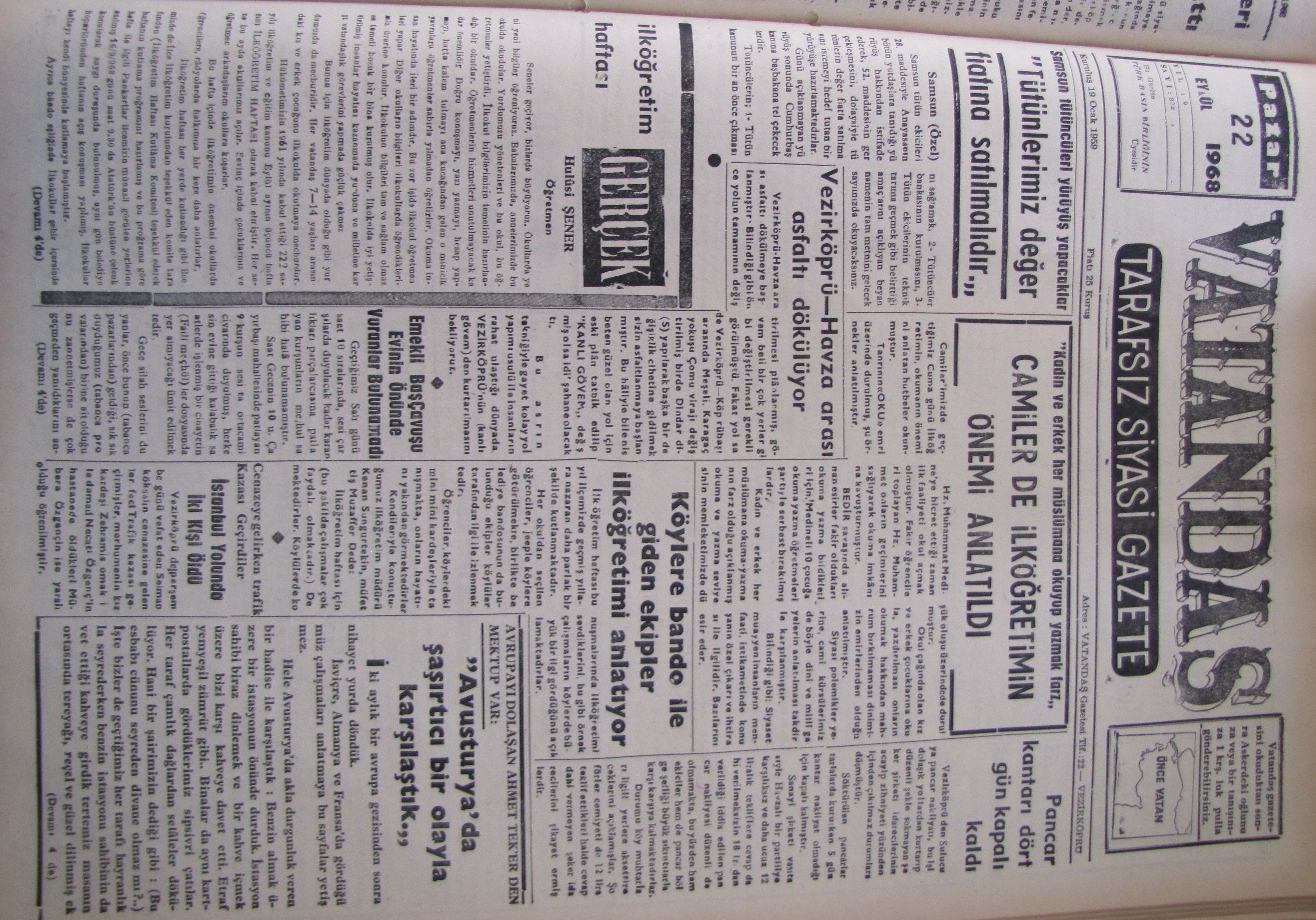 Samsun tütüncüleri yürüyüş yapacaklar “Tütünlerimiz değer fiyatına satılmalıdır” 22 Eylül 1968 Pazar