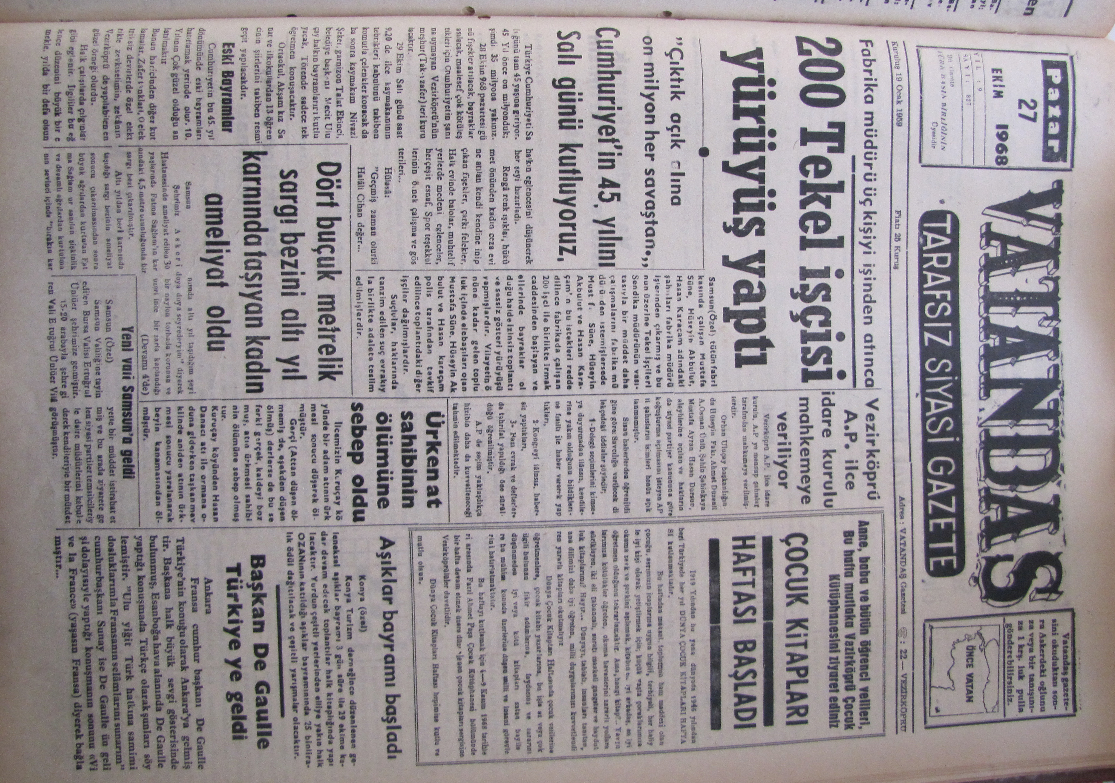 Fabrika müdürü üç kişiyi işten atınca 200 Tekel İşçisi Yürüyüş Yaptı 27 Ekim 1968 Pazar