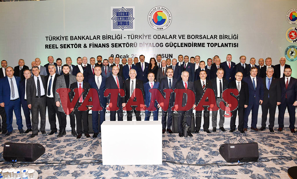 Reel Sektör&Finans Sektörü  Diyalog Güçlendirme  Toplantısı Samsun’da Yapıldı