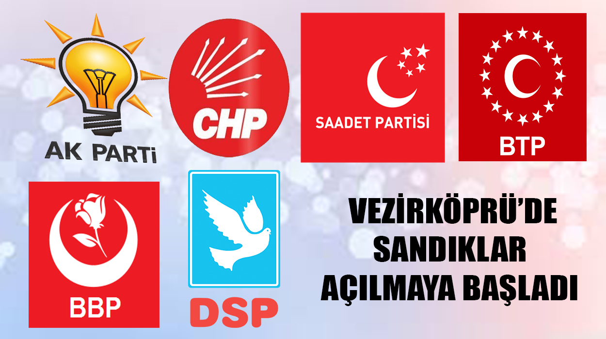 Vezirköprü’de Sandıklar Açılmaya Başlandı