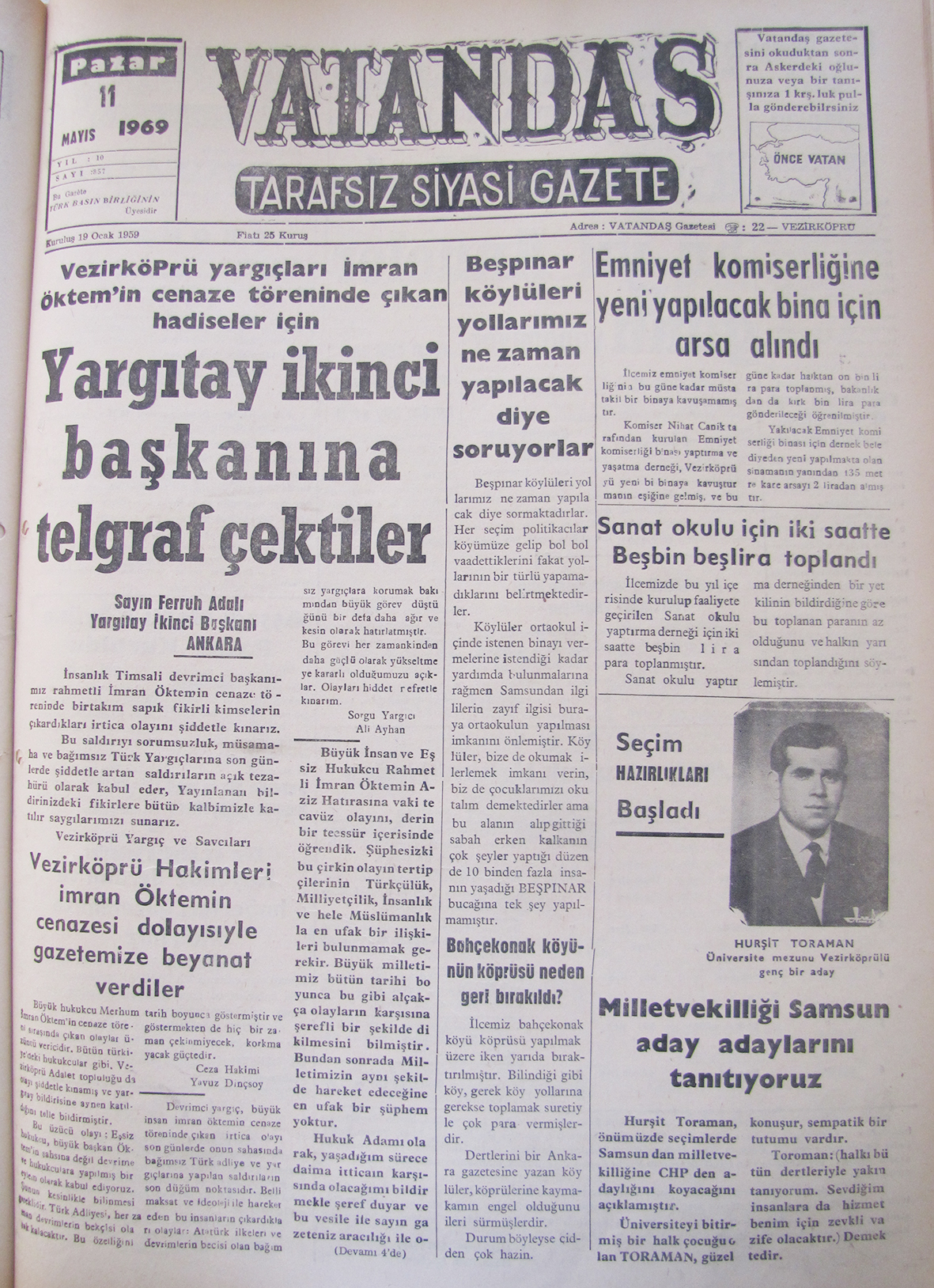 Vezirköprü yargıçları İmran Öktem’in cenaze töreninde çıkan hadiseler için Yargıtay İkinci Başkanına Telgraf Çektiler 11 Mayıs 1969 Pazar