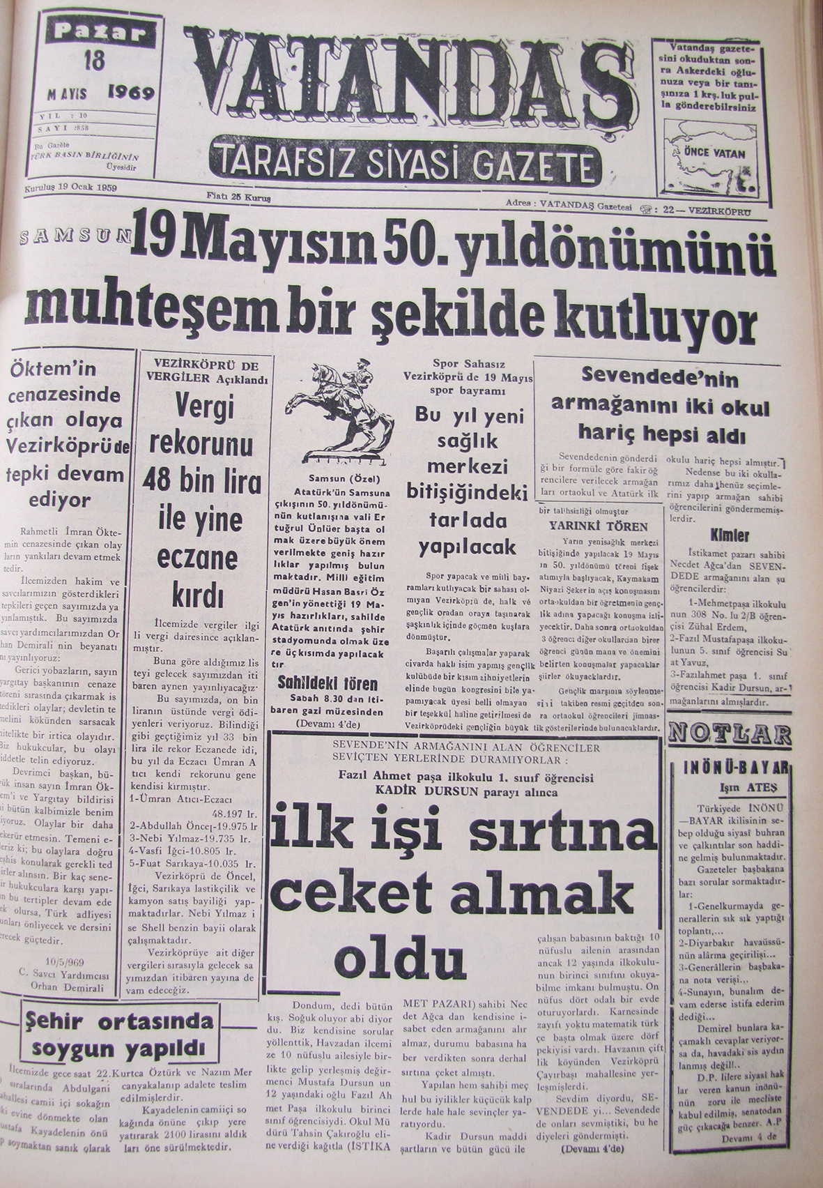 Samsun 19 Mayıs’ın 50.Yıldönümünü Muhteşem Bir Şekilde Kutluyor 18 Mayıs 1969 Pazar