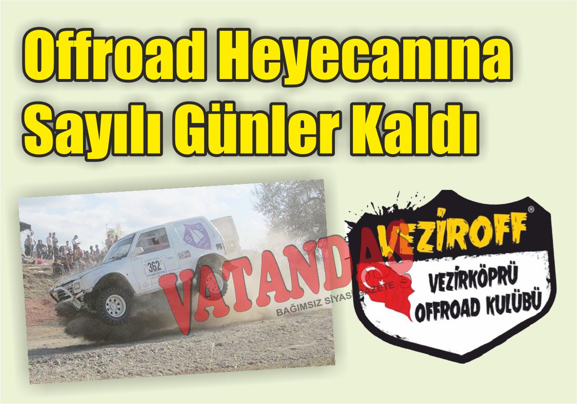 Offroad Heyecanına Sayılı Günler Kaldı