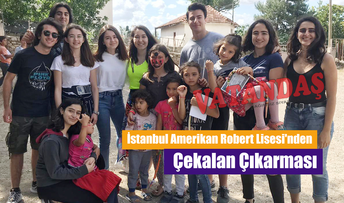 İstanbul Amerikan Robert Lisesi’nden Çekalan Çıkarması