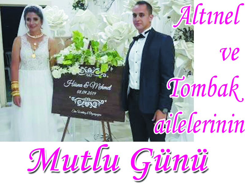 Altınel ve Tombak ailelerinin Mutlu Günü