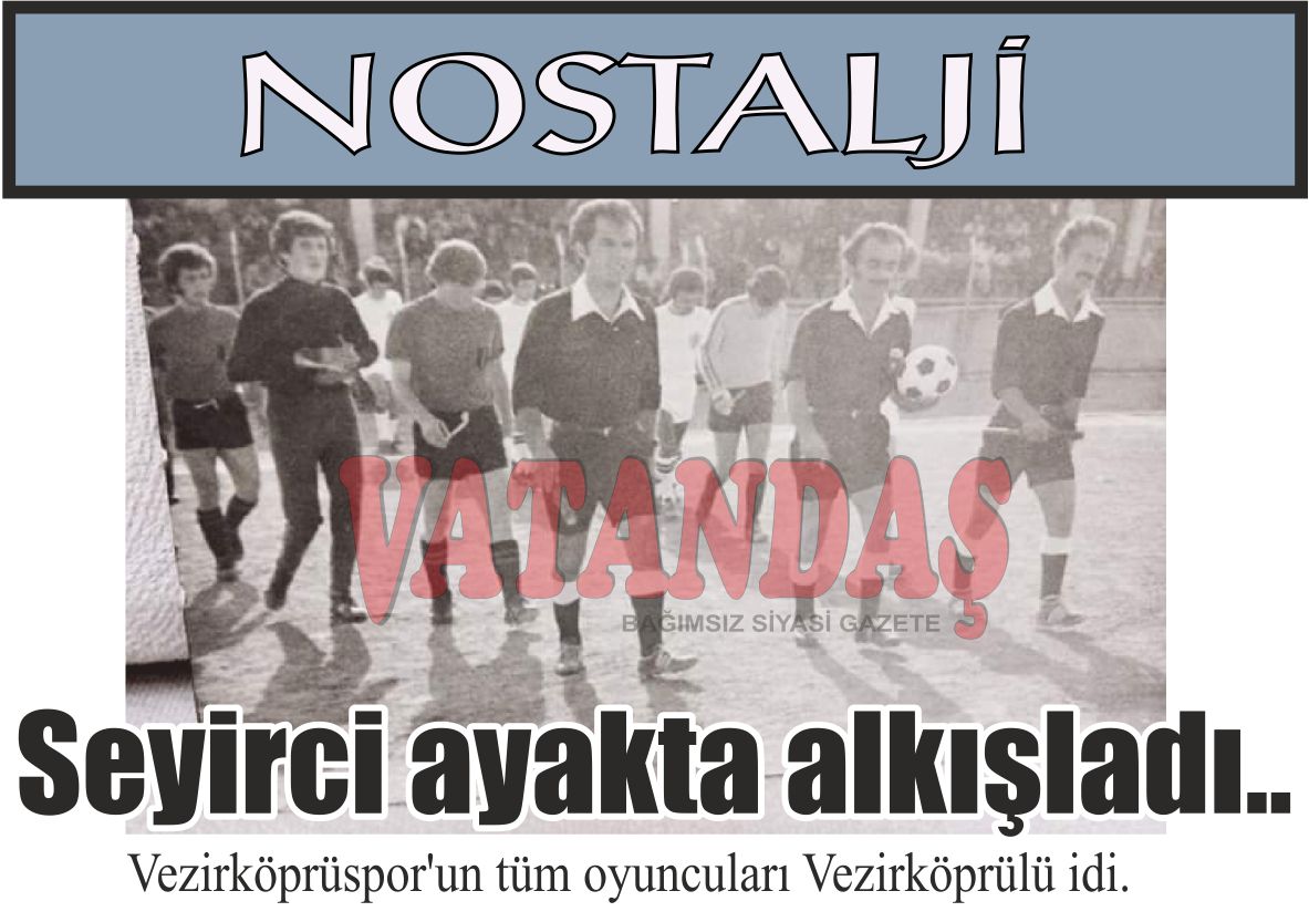 NOSTALJİ Seyirci ayakta alkışladı..