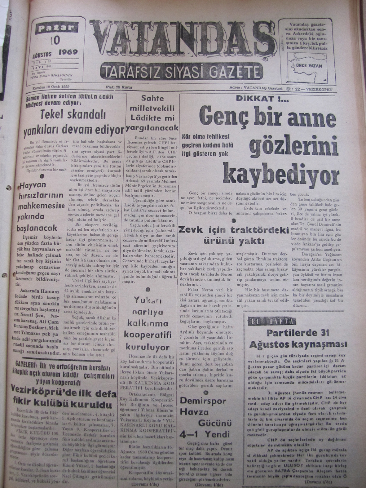 Samsun fiyatına satılan tütünün acıklı hikâyesi devam ediyor; Tekel Skandalı Yankıları Devam Ediyor 10 Ağustos 1969 Pazar