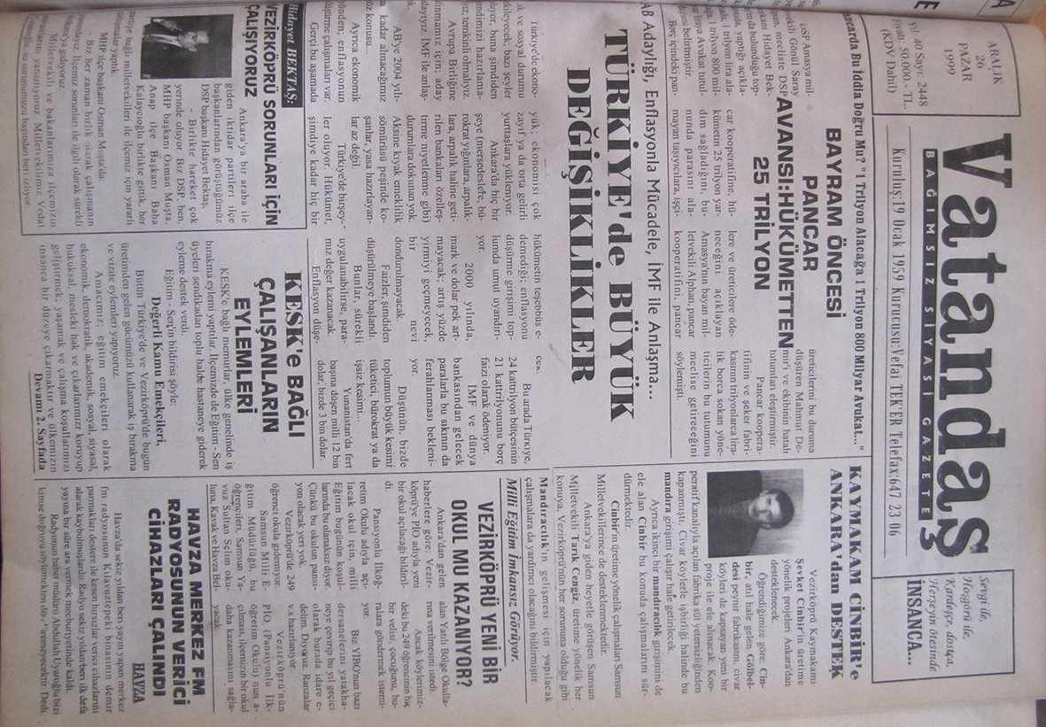 Pancarda bu iddia doğru mu? “1 Trilyon Alacağa 1 Trilyon 800 Milyara Avukat…” Bayram Öncesi Pancar Avansı: Hükümetten 25 Trilyon 26 Aralık 1999 Pazar