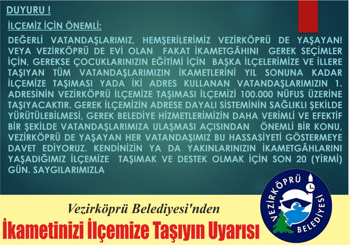 Vezirköprü Belediyesi’nden İkametinizi İlçemize Taşıyın Uyarısı