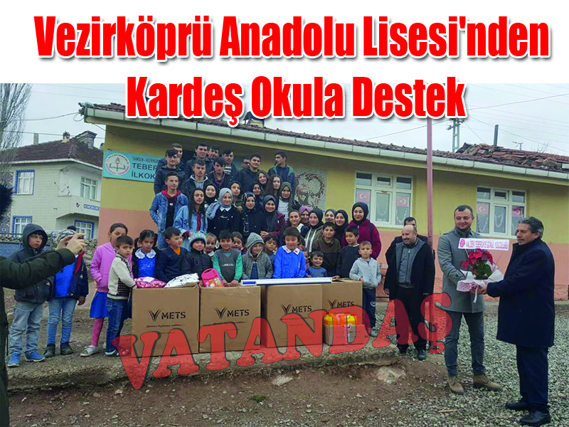 Vezirköprü Anadolu Lisesi’nden Kardeş Okula Destek