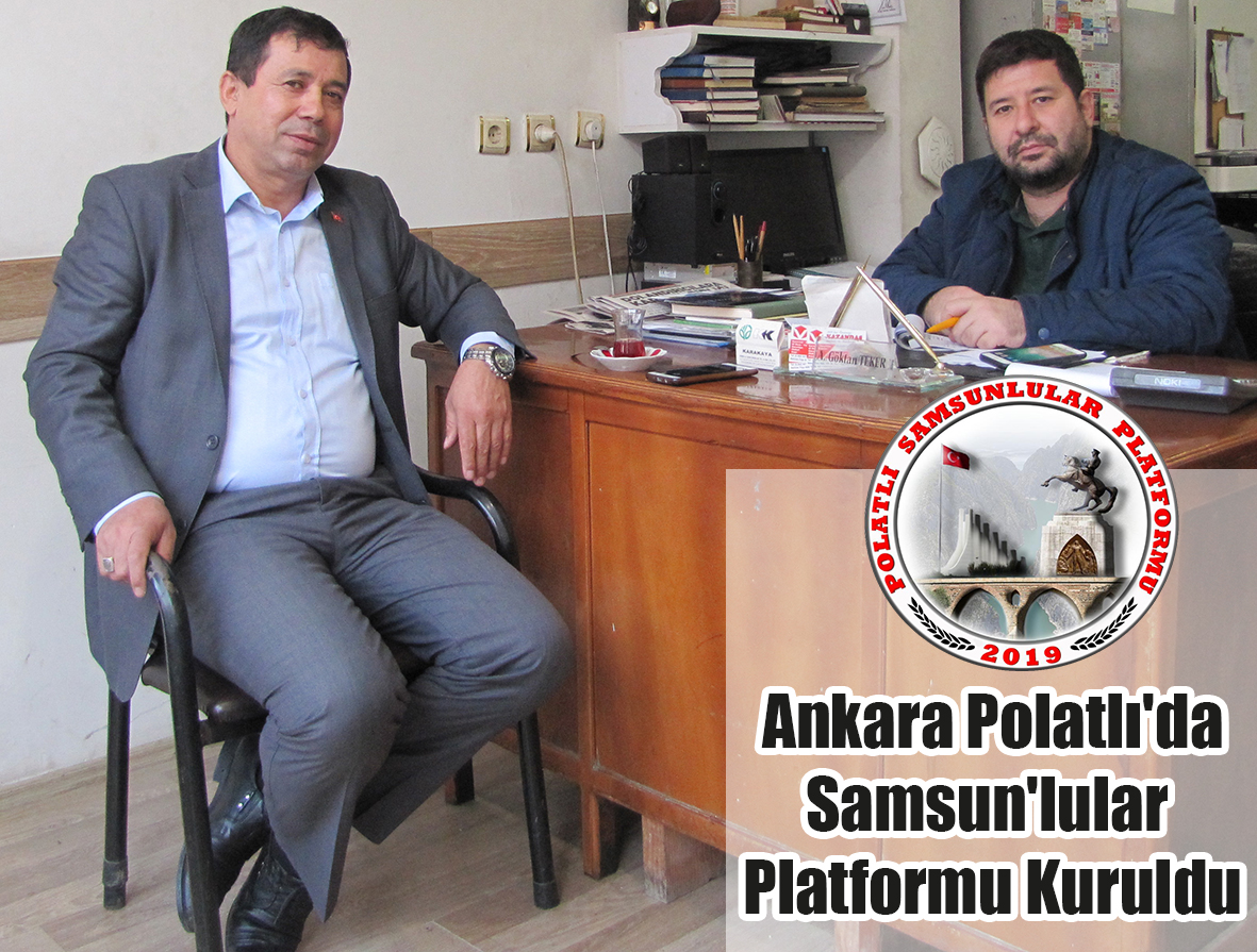 Ankara Polatlı’da Samsun’lular Platformu Kuruldu