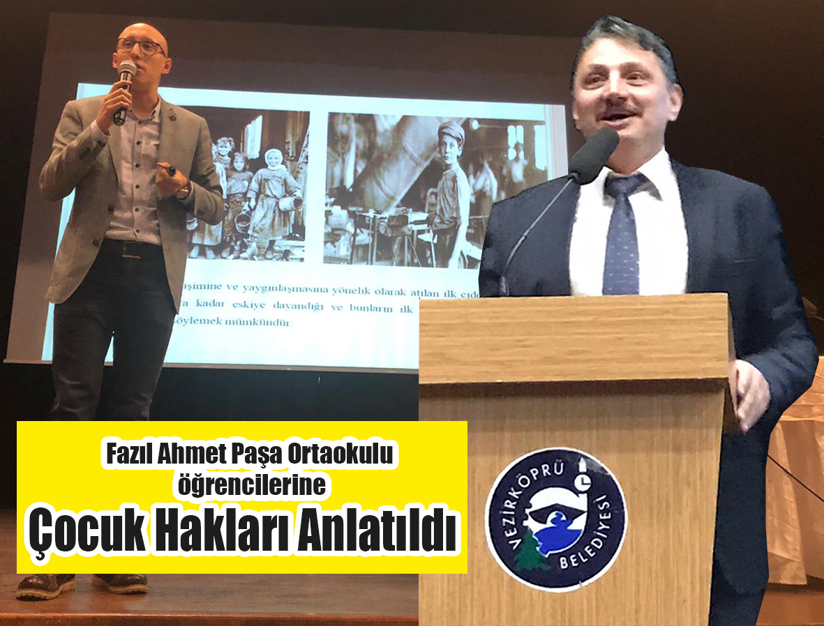 Fazıl Ahmet Paşa Ortaokulu öğrencilerine Çocuk Hakları  Anlatıldı