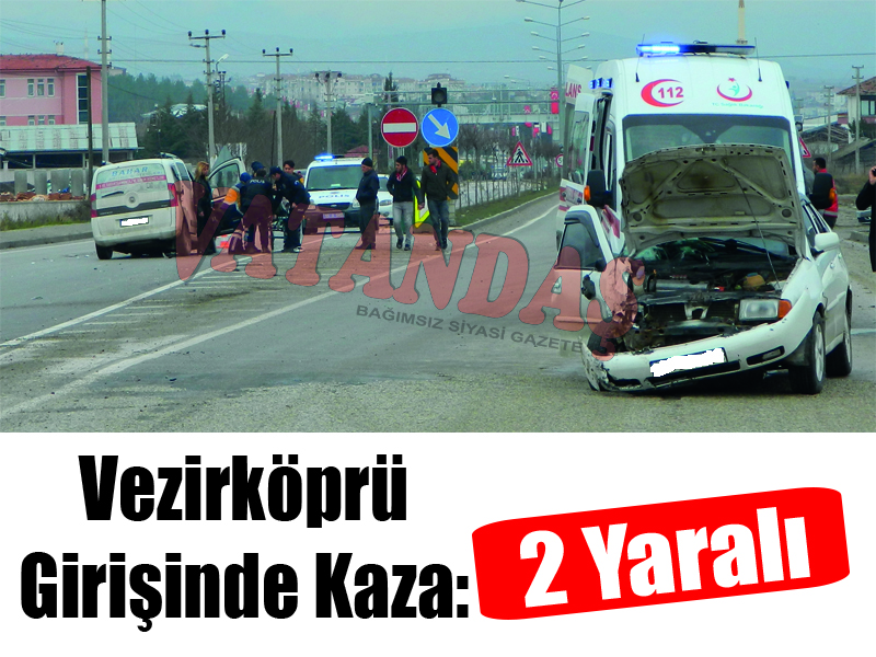 Vezirköprü Girişinde Kaza: 2 Yaralı