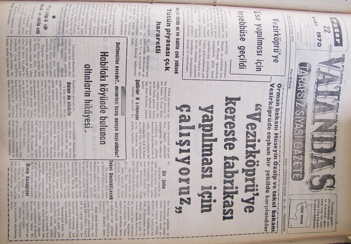Orman Bakanı Hüseyin Özalp ve Tekel Bakanı Vezirköprü’de coşkun bir şekilde karşılandılar. “Vezirköprü’ye Kereste Fabrikası Yapılması İçin Çalışıyoruz” 22 Mart 1970 Pazar