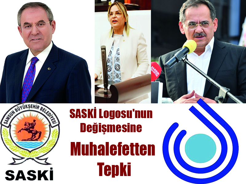 SASKİ Logosu’nun Değişmesine Muhalefetten Tepki