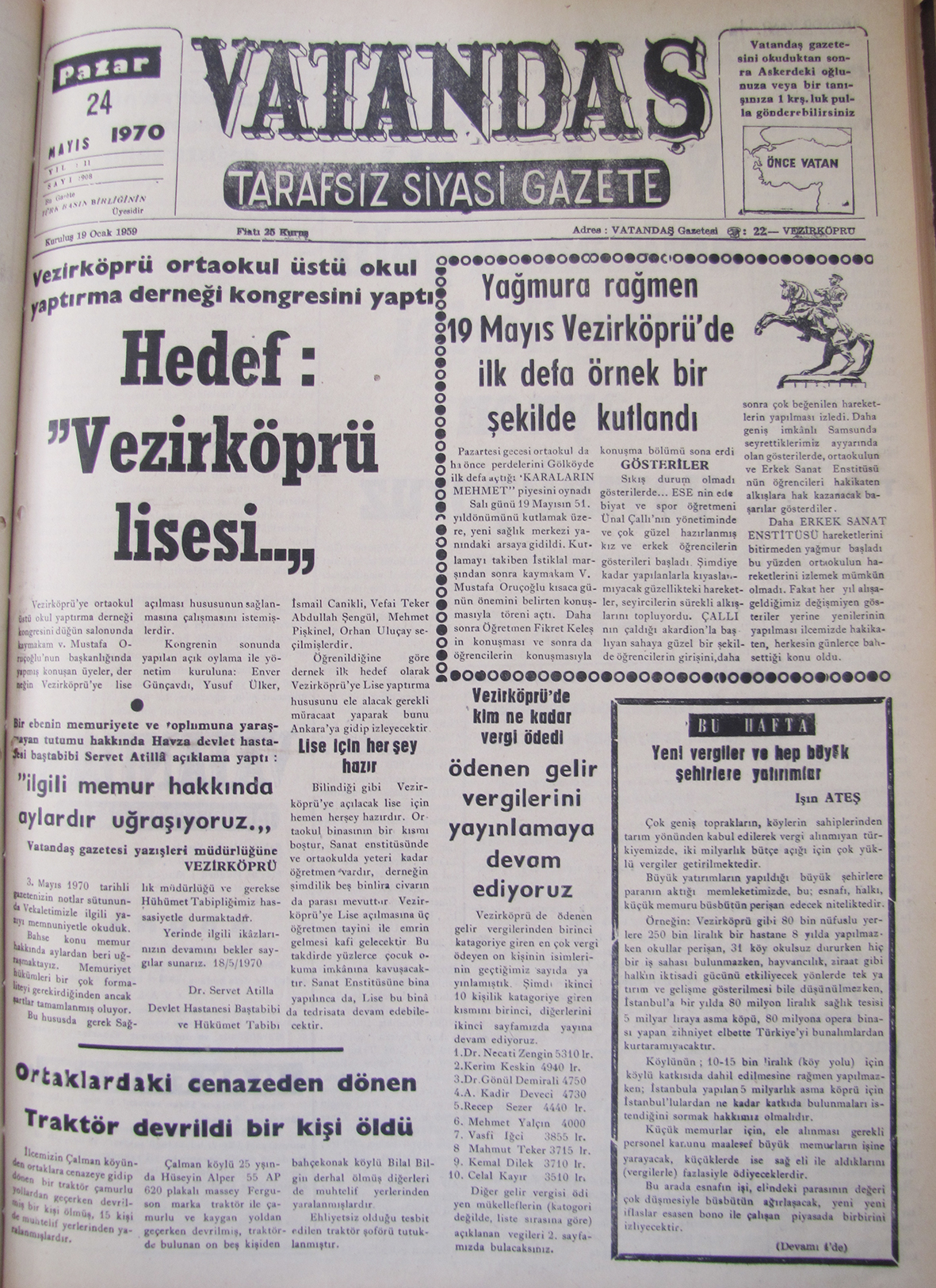 Vezirköprü Ortaokul Üstü Okul Yaptırma Derneği  kongresini yaptı Hedef: “Vezirköprü Lisesi” 24 Mayıs 1970 Pazar