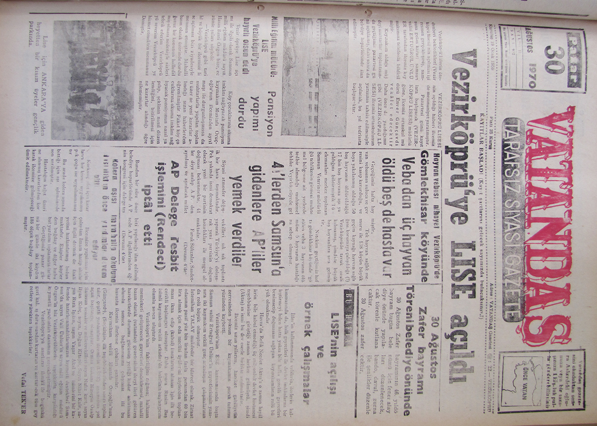 Kayıtlar başladı (kayıt şartlarını  gelecek sayımızda bulacaksınız!) Vezirköprü’ye LİSE Açıldı 30 Ağustos 1970 Pazar