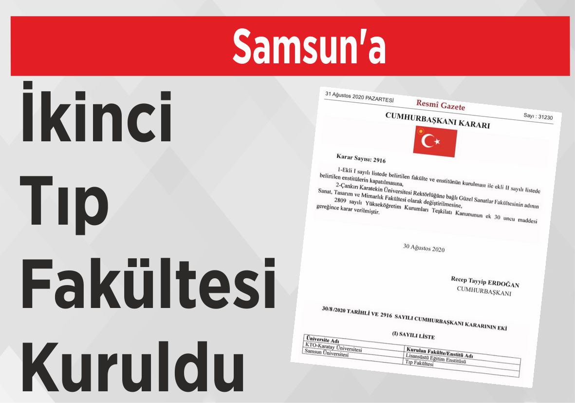 Samsun’a İkinci  Tıp Fakültesi Kuruldu