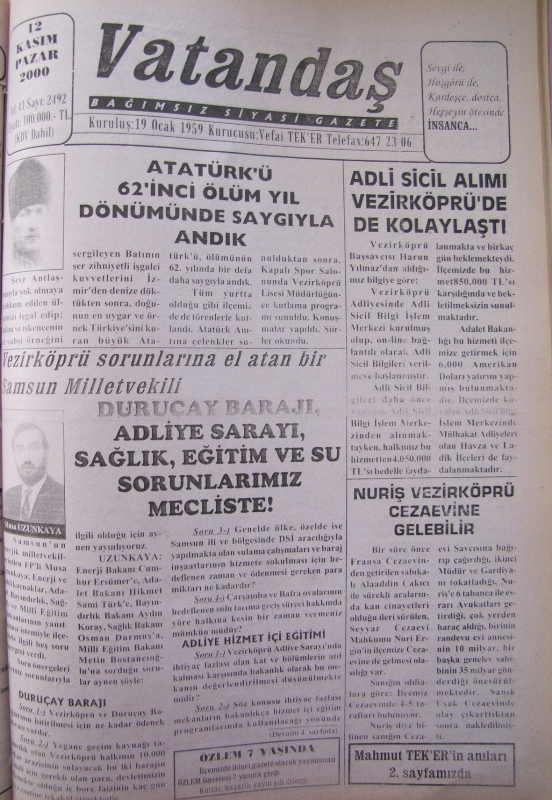 Atatürk’ü 62’inci Ölüm Yıldönümünde Saygıyla Andık 12 Kasım 2000 Pazar