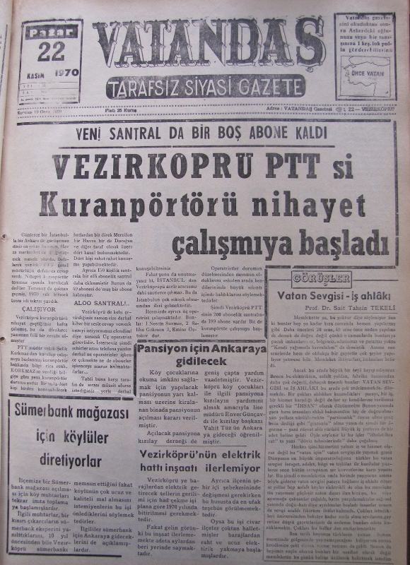 Yeni Santralde Bir Boş Abone Kaldı Vezirköprü PTT’si Kuranpörtörü Nihayet Çalışmaya Başladı 22 Kasım 1970 Pazar