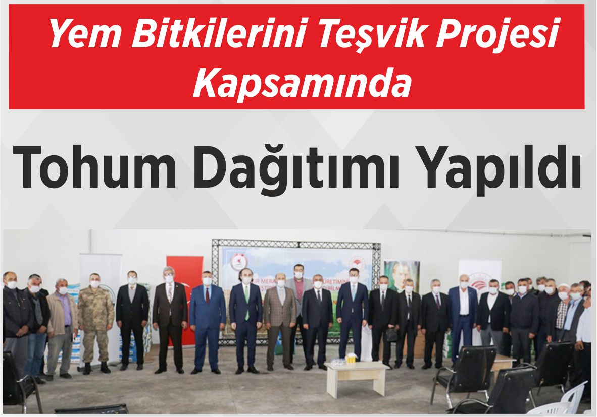 Yem Bitkilerini Teşvik  Projesi Kapsamında Tohum Dağıtımı Yapıldı