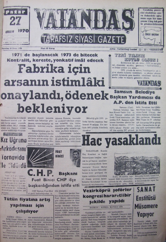 1971’de başlanacak 1973’de bitecek Kontralit, Kereste, Yonkalif imal edecek Fabrika İçin Arsasının İstimlâki Onaylandı, Ödenek Bekleniyor 27 Aralık 1970 Pazar