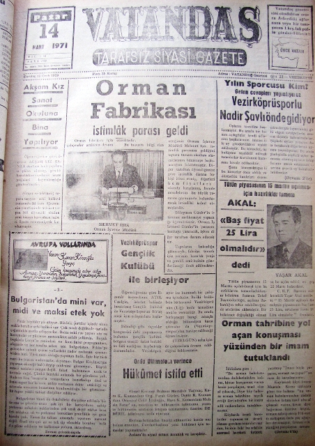 Orman Fabrikası İstimlâk Parası Geldi 14 Mart 1971 Pazar