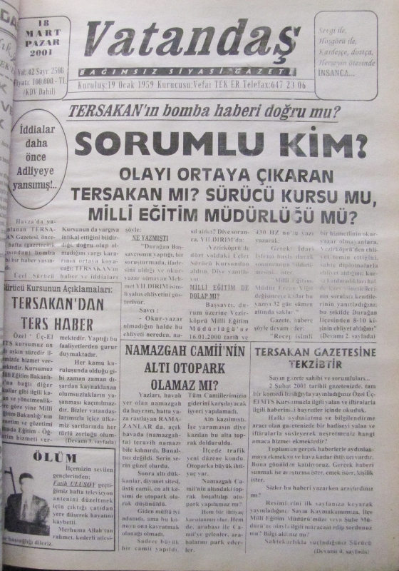 İddialar daha önce adliyeye yansımış!.. Tersakan’ın bomba haberi doğru mu?Sorumlu Kim? 18 Mart 2001  Pazar