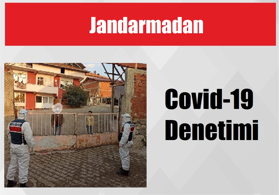 Jandarmadan Covid-19 Denetimi