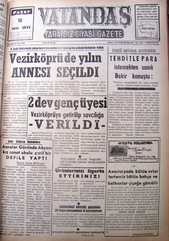 5 aydır hastanede yatan hasta kocasına ve 3 çocuğuna çalışarak bakan kadın Vezirköprü’de Yılın Annesi Seçildi 16 Mayıs 1971 Pazar