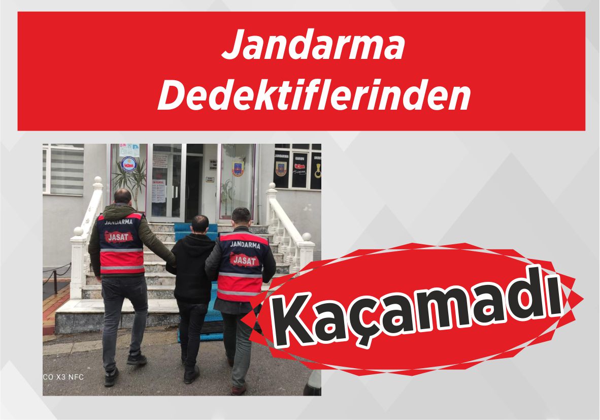 Jandarma Dedektiflerinden Kaçamadı