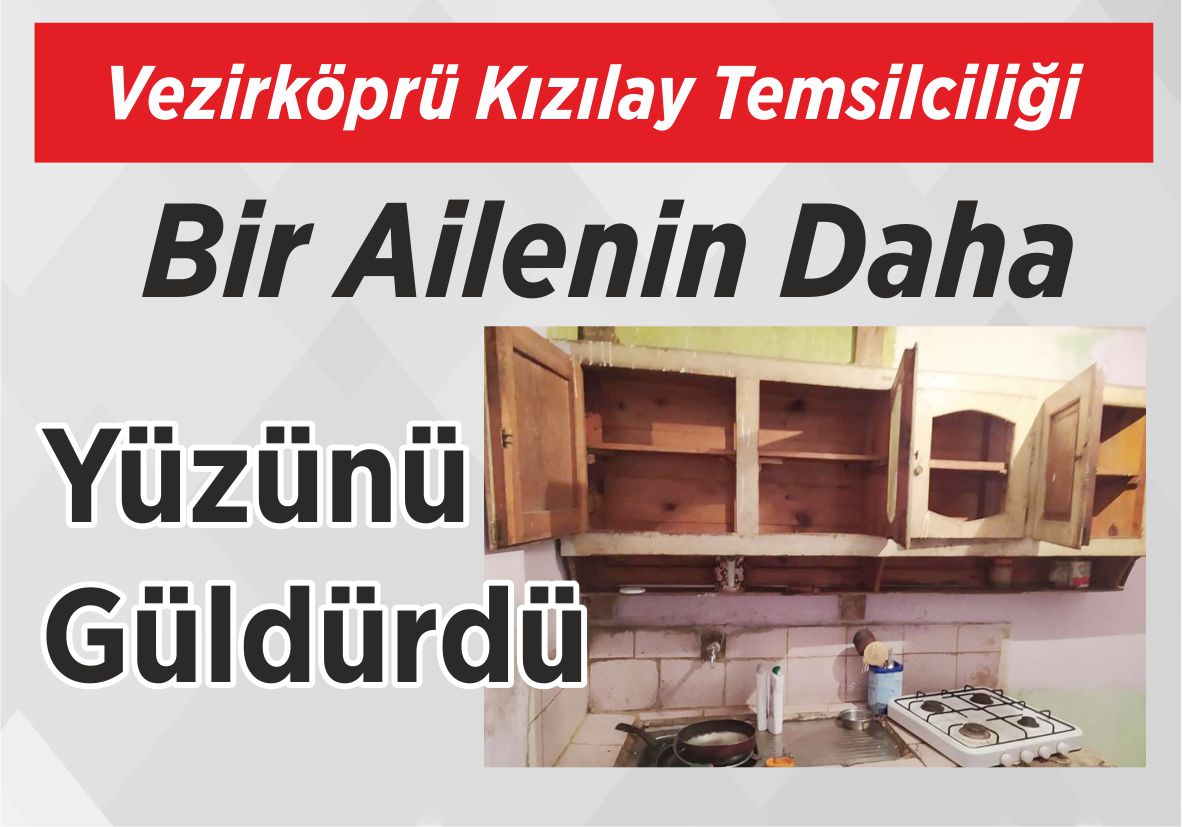 Vezirköprü Kızılay Temsilciliği Bir Ailenin Daha Yüzünü Güldürdü