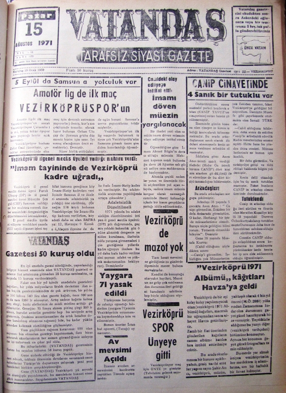 5 Eylül’de Samsun’a yolculuk var Amatör Ligde İlk Maç Vezirköprüspor 15 Ağustos 1971 Pazar