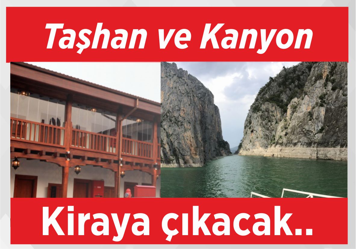 Taşhan ve Kanyon Kiraya çıkacak..