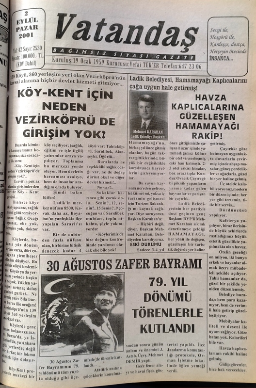 139 köyü, 360 yerleşim yeri olan Vezirköprü’nün kırsal alanına hiçbir devlet hizmeti gitmiyor… Köy-Kent İçin Neden Vezirköprü’de Girişim Yok? 2 Eylül 2001 Pazar