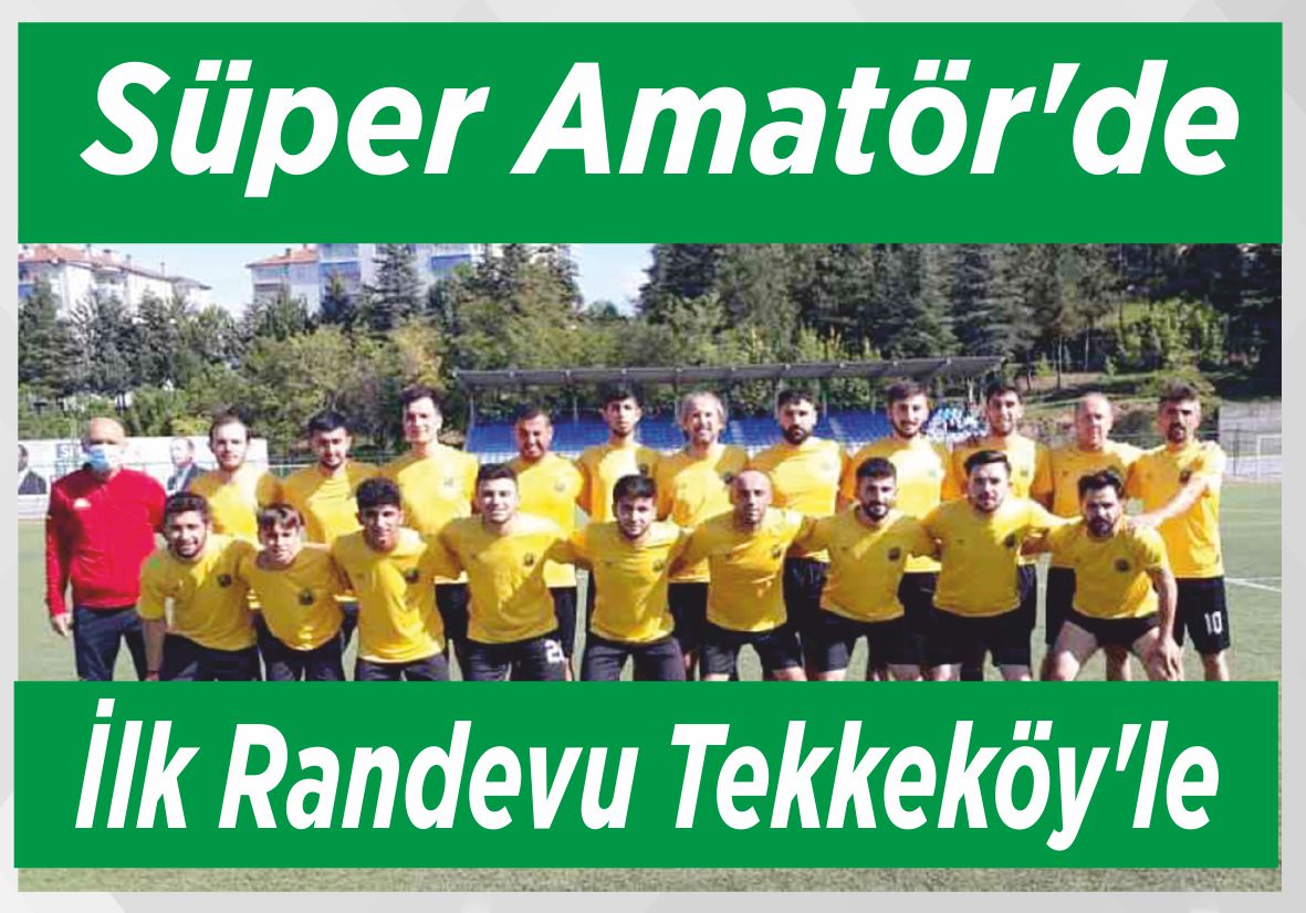 İlk Randevu Tekkeköy’le