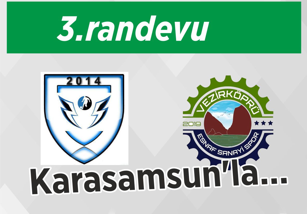 3.randevu Karasamsun’la…