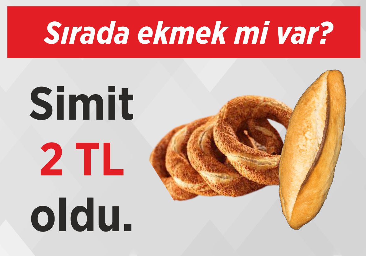 Sırada ekmek mi var? Simit 2 TL oldu.