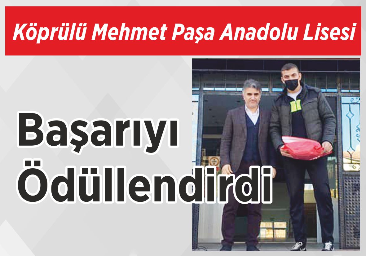 Köprülü Mehmet Paşa Anadolu Lisesi Başarıyı  Ödüllendirdi