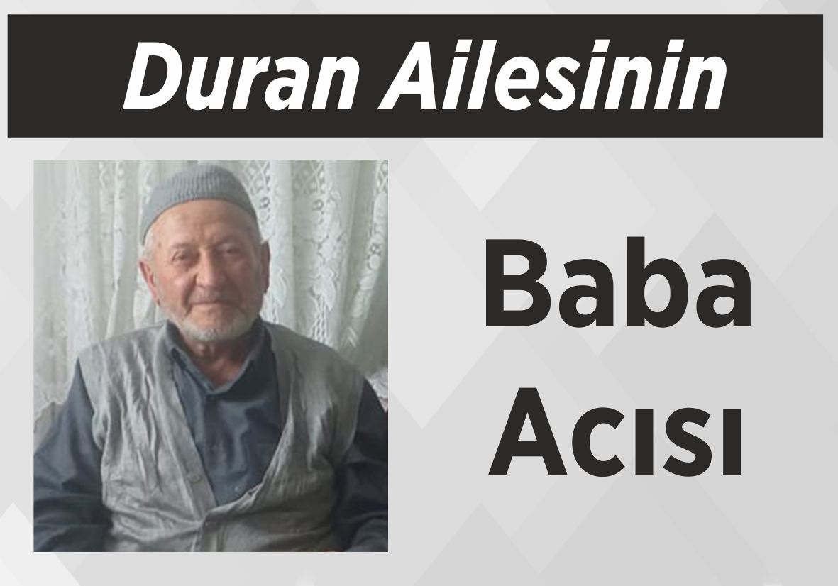 Duran Ailesinin Baba Acısı