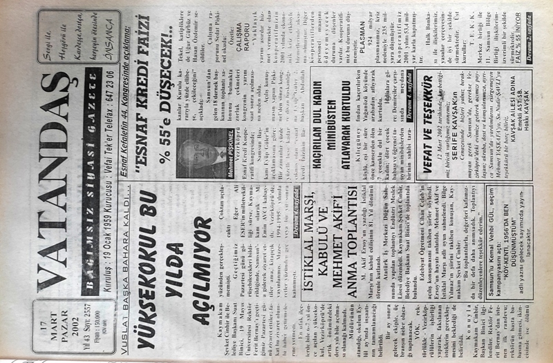 Vuslat başka  bahara kaldı…Yüksekokul Bu Yılda Açılmıyor 17 Mart 2002  Pazar