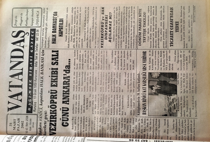 Başkan BİNİCİ, kapatılan HALK BANKASI için harekete geçti: Vezirköprü Ekibi Salı Günü Ankara’da… 31 Mart 2002 Pazar