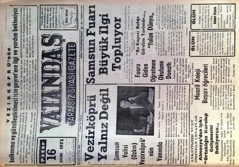 Vezirköprü yalnız değil Samsun Valisi Özkın Vezirköprü’nün Yanında 16 Temmuz 1972 Pazar