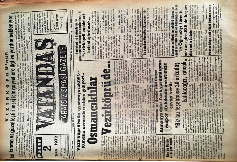 Vezirköprü halkı uyanmayacak mı?…  Kunduz ormanları elden gidiyor!.. Osmancıklılar Vezirköprü’de… 2 Temmuz 1972 Pazar